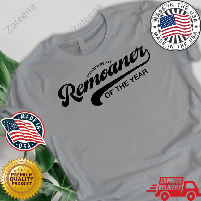 #Stopbrexit Remoaner Of The Year Sweatshirt